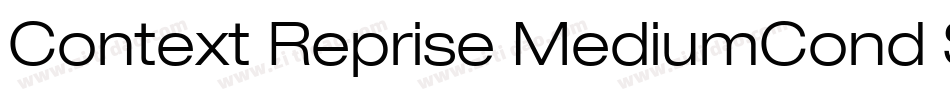 Context Reprise MediumCond SSi Normal字体转换